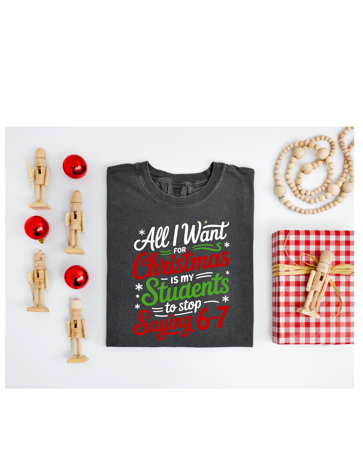 All I Want Holiday T Shirt